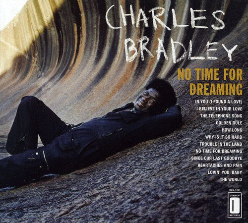 Charles Bradley - No Time For Dreaming CD (Digipack Packaging)