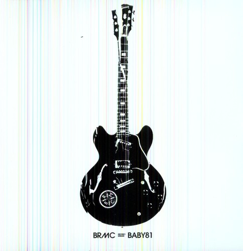 Black Rebel Motorcycle Club - Baby 81 2LP (Remixed, Gatefold LP Jacket)