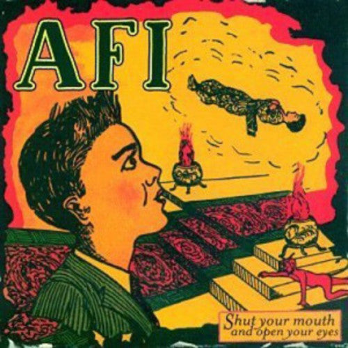 AFI - Shut Your Mouth and Open Your Eyes LP