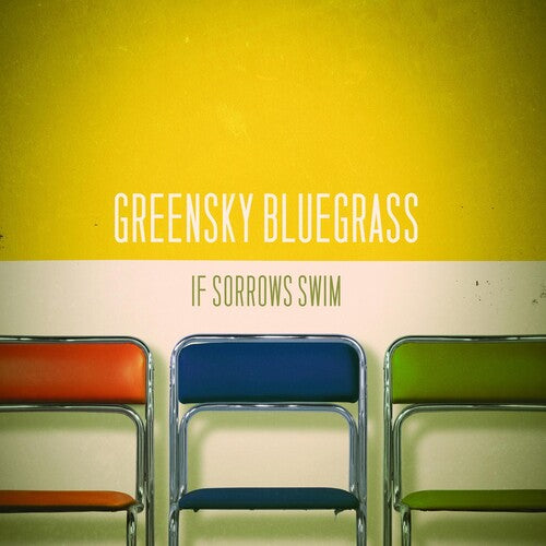 Greensky Bluegrass - If Sorrows Swim 2LP