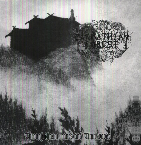 Carpathian Forest - Through Chasms, Caves & Titan Woods LP
