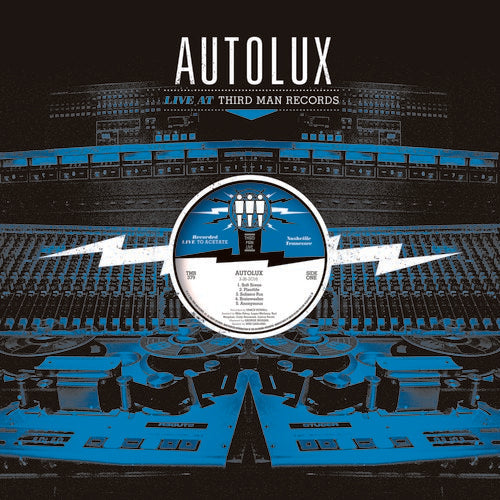 Autolux - Live At Third Man Records LP