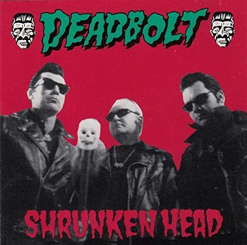 Deadbolt - Shrunken Head LP