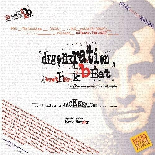 Brother K - Degeneration Beat (A Tribute To Jack Kerouac) 2LP