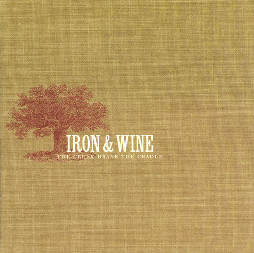 Iron & Wine - Creek Drank The Cradle cassette