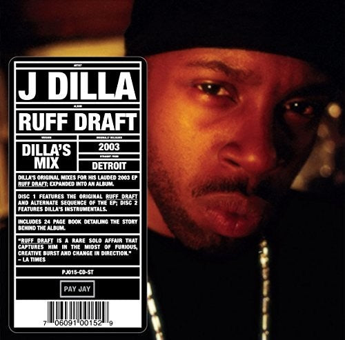 J Dilla - Ruff Draft: Dilla's Mix CD