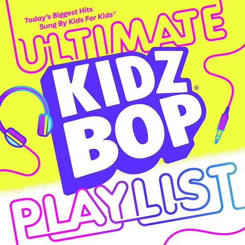 Kidz Bop Kids - Kidz Bop Ultimate Playlist LP