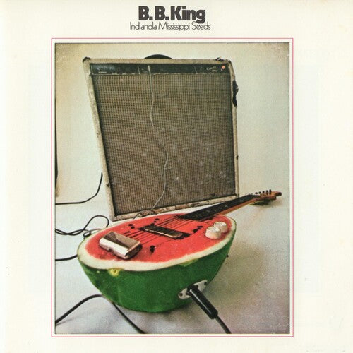 B.B. King - Indianola Mississippi Seeds (Translucent Red Vinyl/ Limited Edition/ Gatefold Cover)