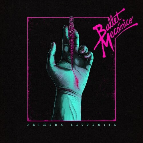 Ballet Mecanico - Primera Secuencia LP