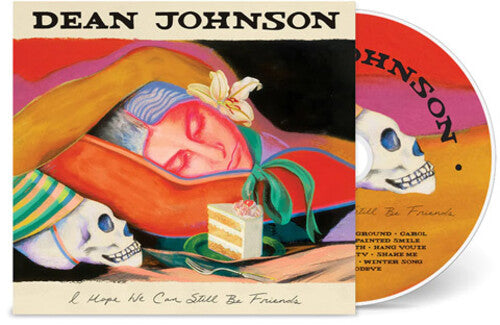 Dean Johnson - I Hope We Can Still Be Friends CD (Softpak)