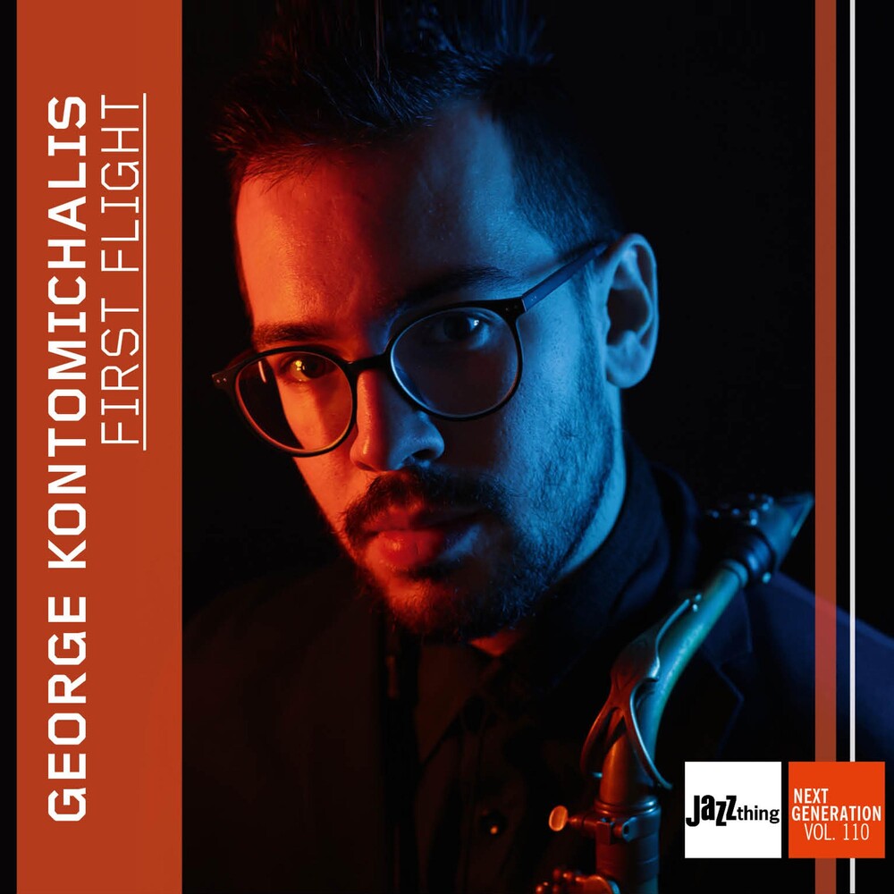 George Kontomichalis - First Flight - Jazz Thing Next Generation Vol. 110 CD