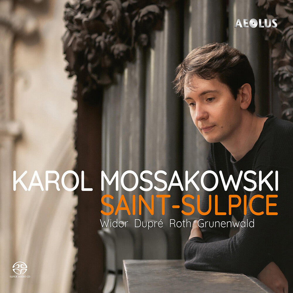 Karol Mossakowski - Karol Mossakowski - Saint-Sulpice CD