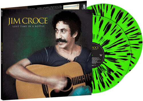 Jim Croce - Lost Time In A Bottle LP (Limited Edition, Colored Vinyl, Black, Lime, Splatter)