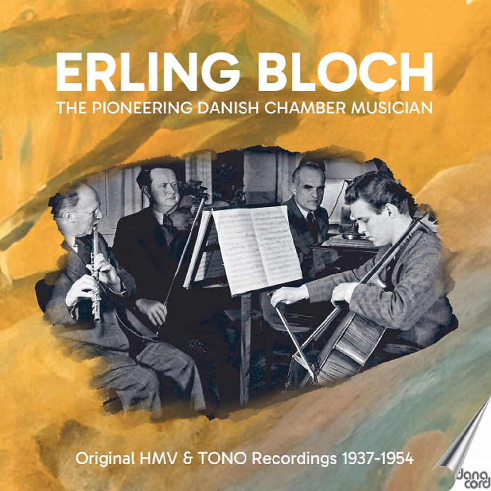 Erling Bloch - Erling Bloch - Pioneering Danish Chamber Musician CD