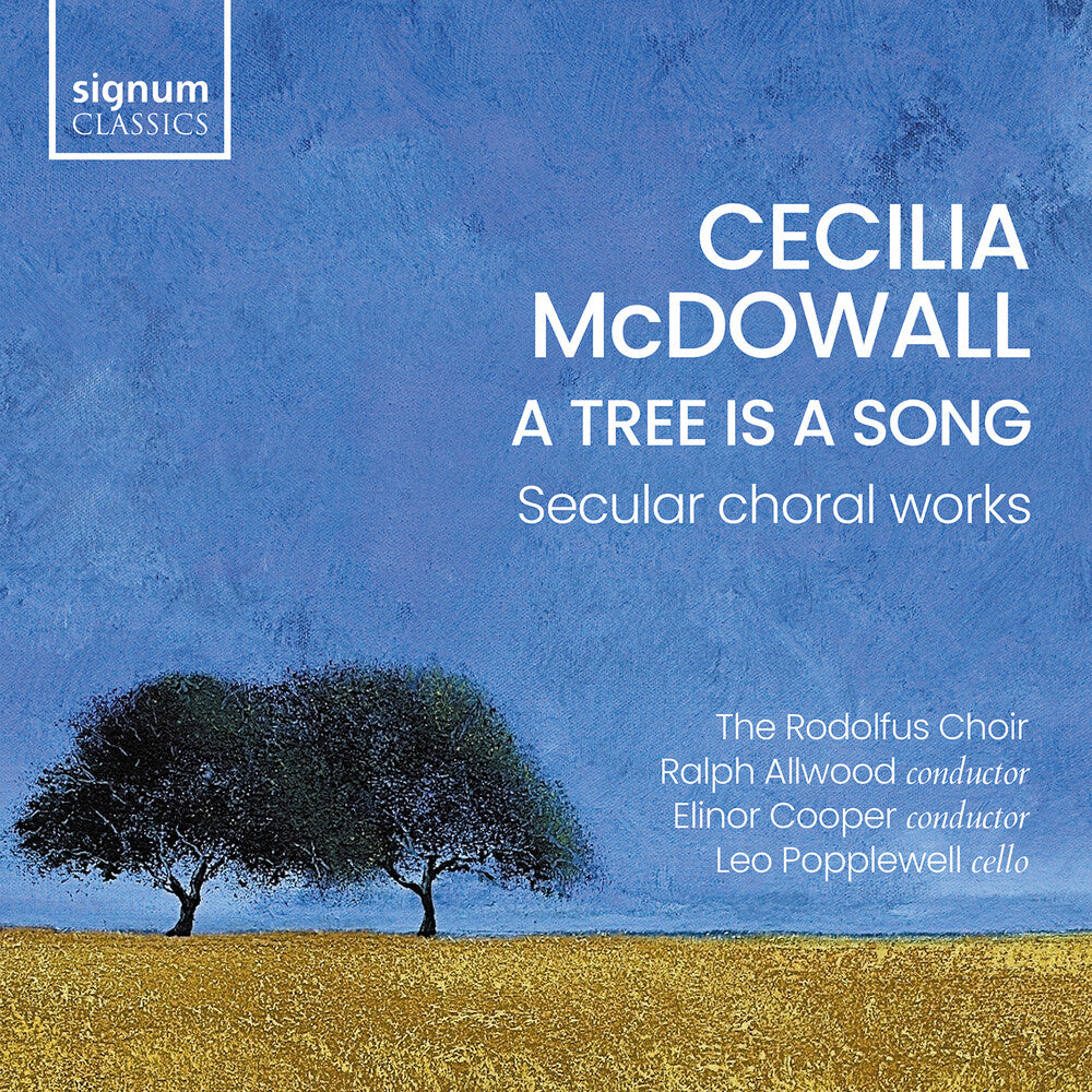 Ella Couldridge - Tree Is A Song - Secular Choral Works CD