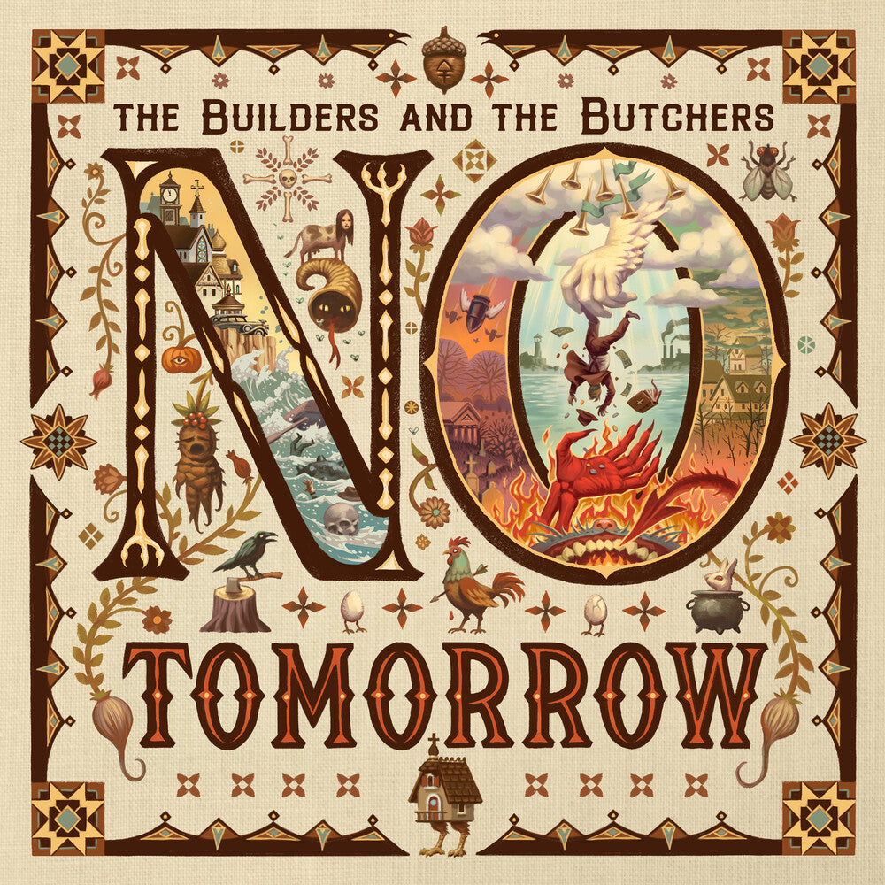 Builders & The Butchers - No Tomorrow LP