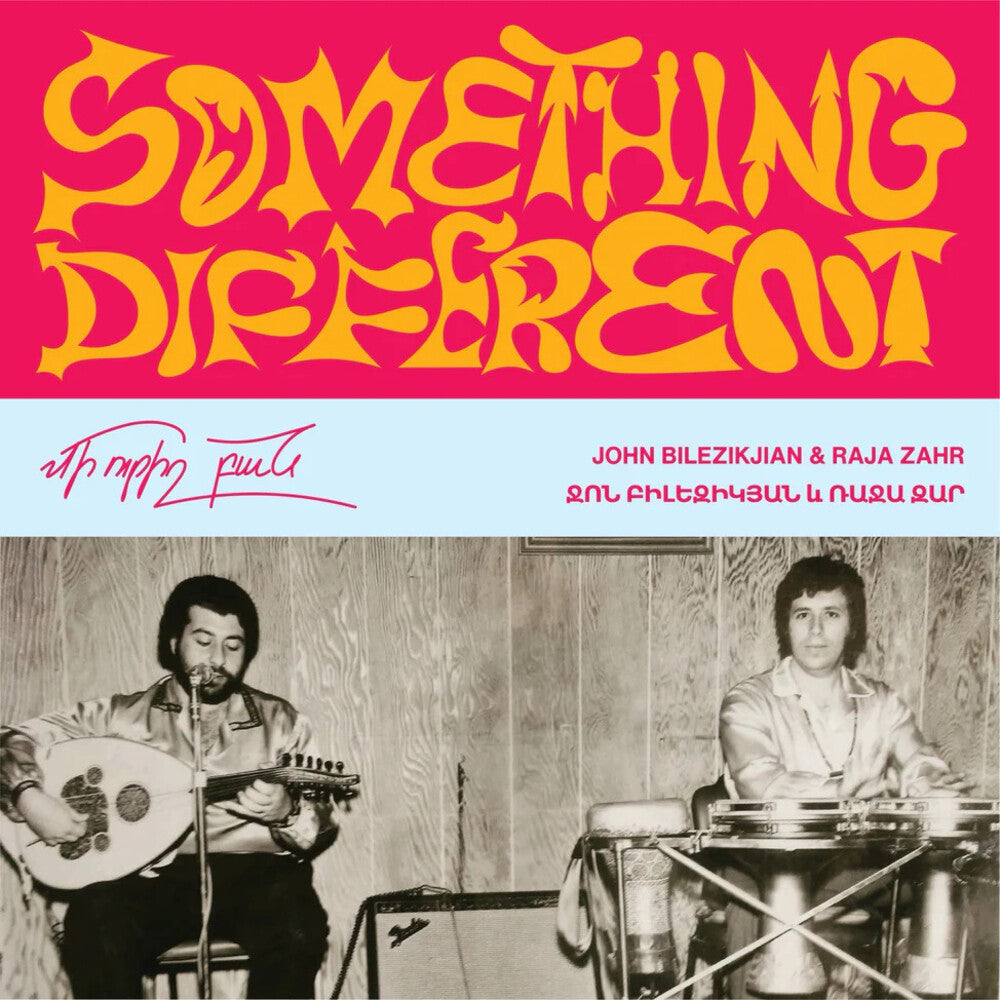 John Bilezikjian / Zahr,Raja - Something Different 7"