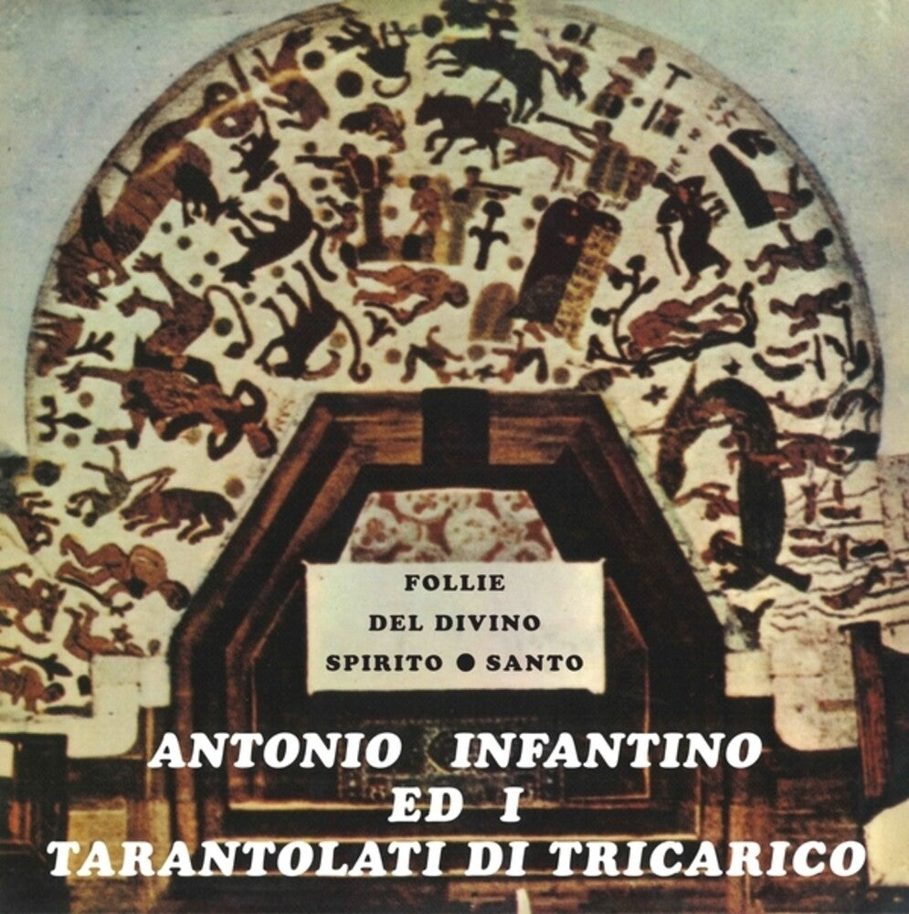 Antonio Infantino / Ed Il Gruppo Di Tricarico - Follie Del Divino Spirito Santo LP