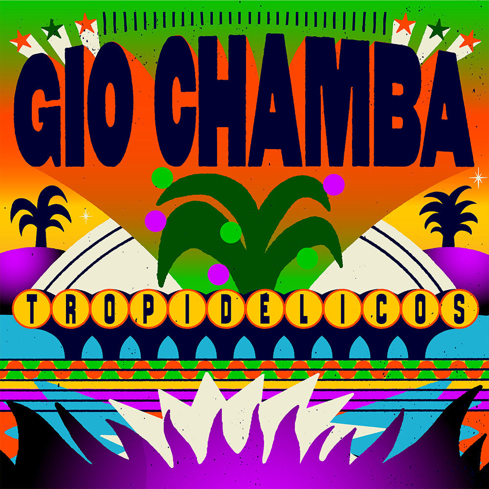 Gio Chamba - Tropidelicos LP (Mango Viper Swirl)