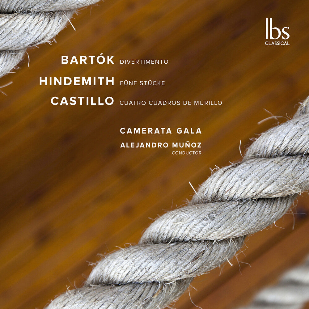 Camerata Gala - Bartok Hindemith & Castillo: Str Works CD
