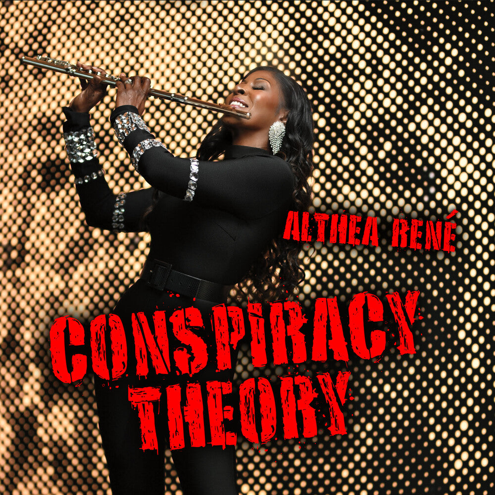 Althea Rene - Conspiracy Theory CD