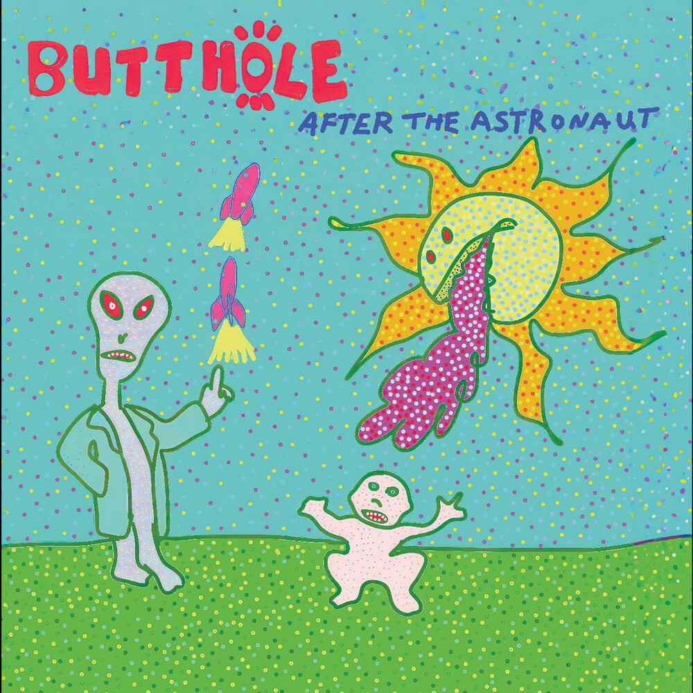 Butthole Surfers - After The Astronaut LP (Preorder: Ships June 26, 2026)