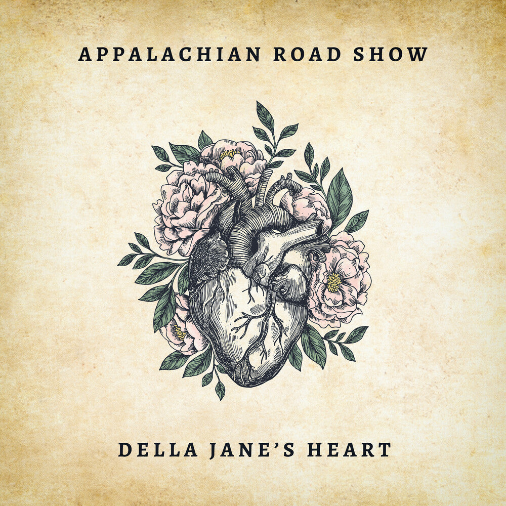Appalachian Road Show - Della Jane's Heart CD