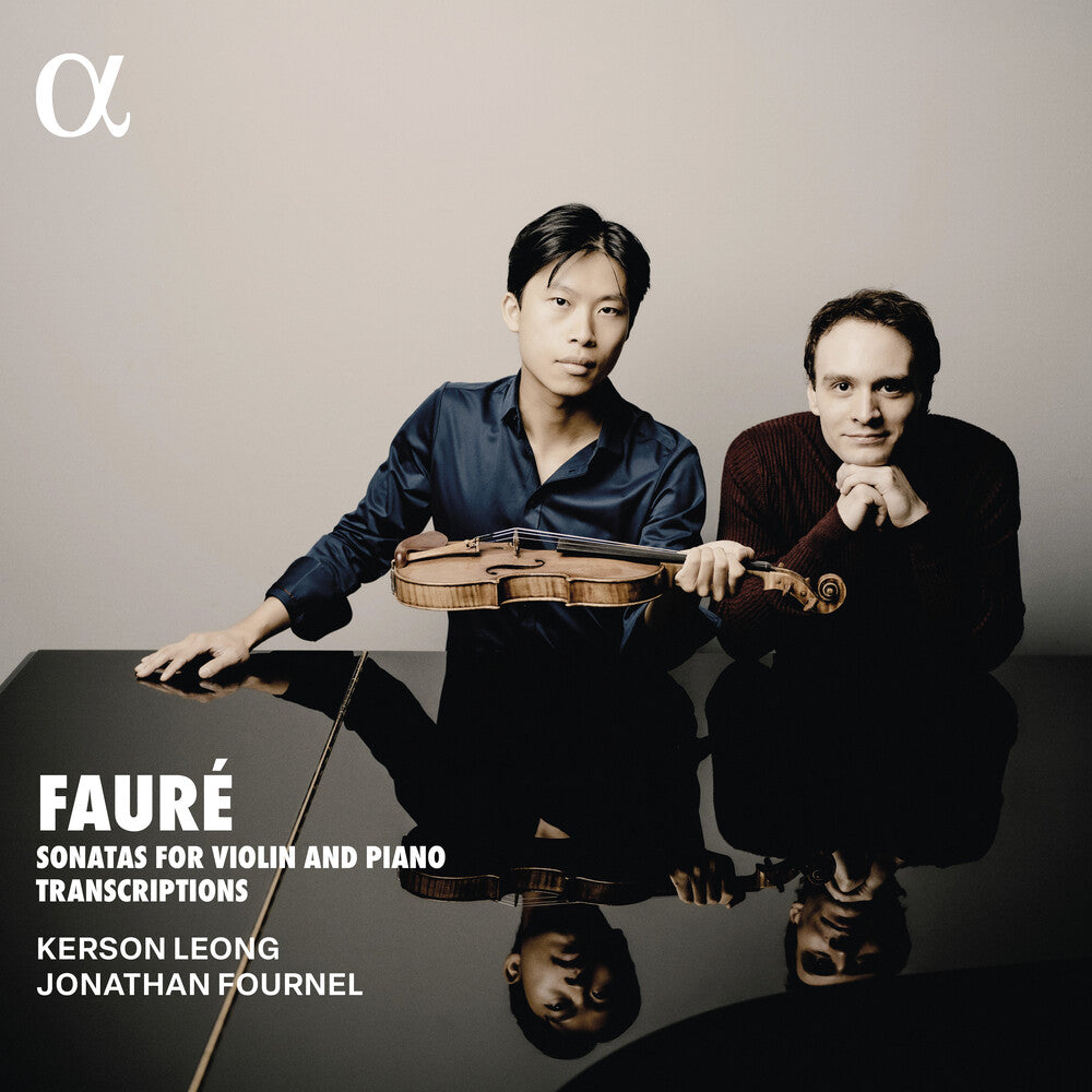 Kerson Leong - Faure: Sons For Vn & Pno Transcriptions CD (Preorder: Ships June 5, 2026)