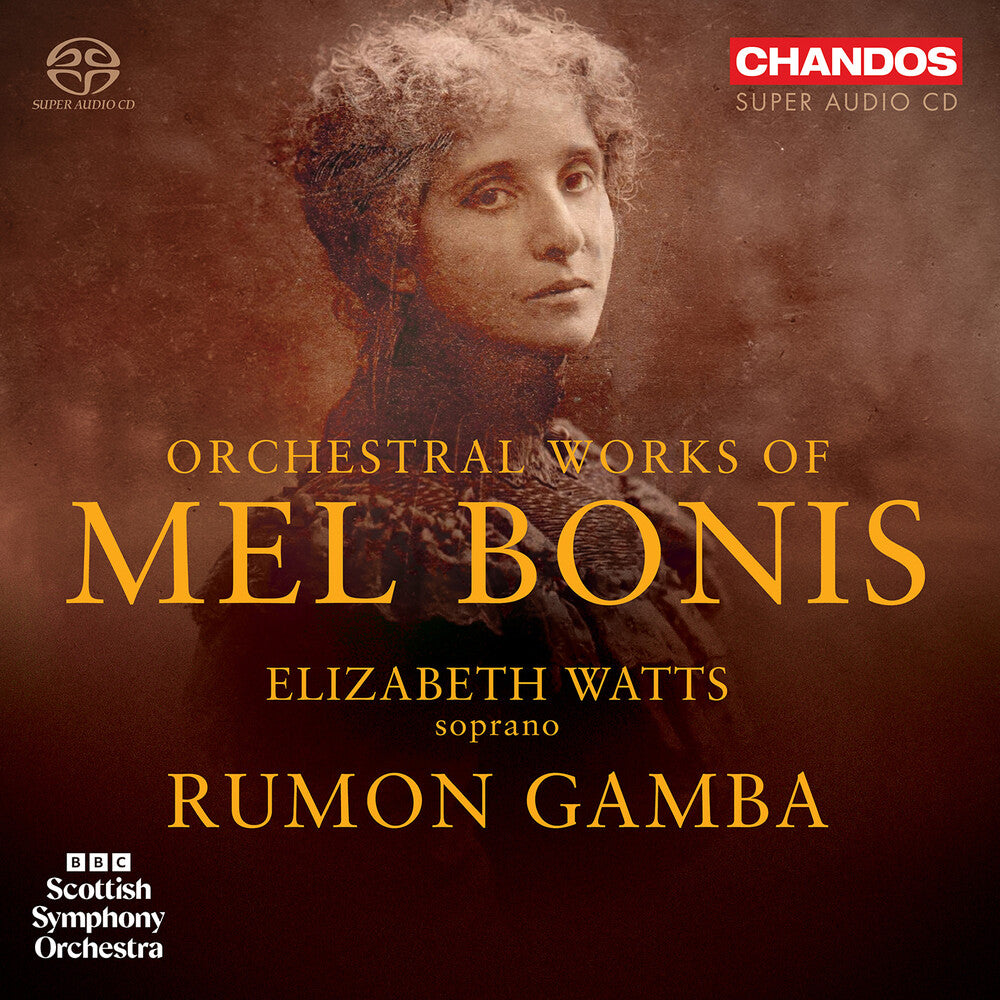 Elizabeth Watts - Mel Bonis: Orchestral Works CD (Preorder: Ships June 12, 2026)