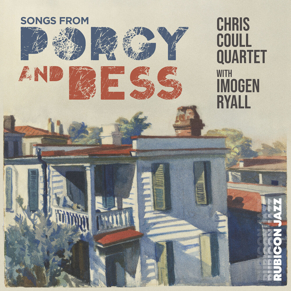 Chris Coull Quartet / Ryall,Imogen - Songs From Porgy & Bess CD (Preorder: Ships June 26, 2026)