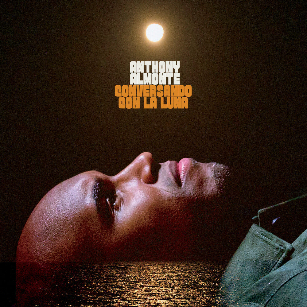 Anthony Almonte - Conversando Con La Luna LP