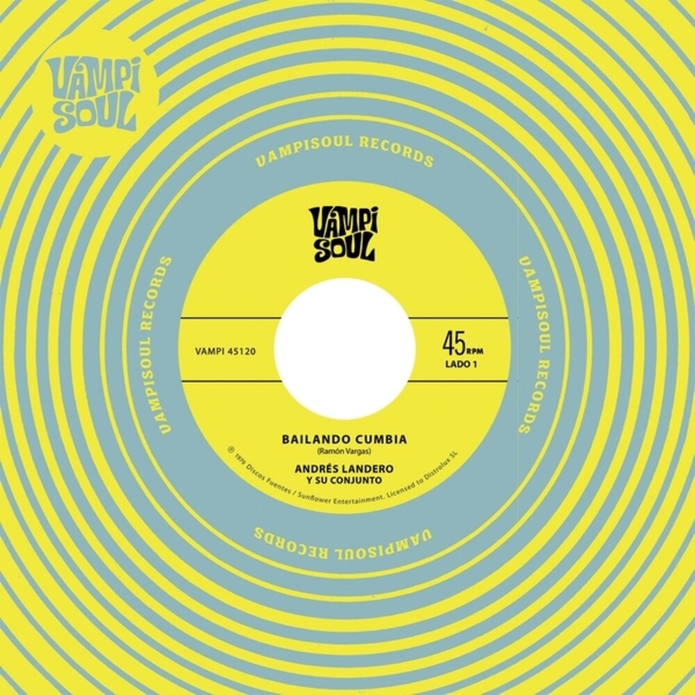 Andres Landero / Su Conjunto - Bailando Cumbia 7" (Preorder: Ships June 12, 2026)