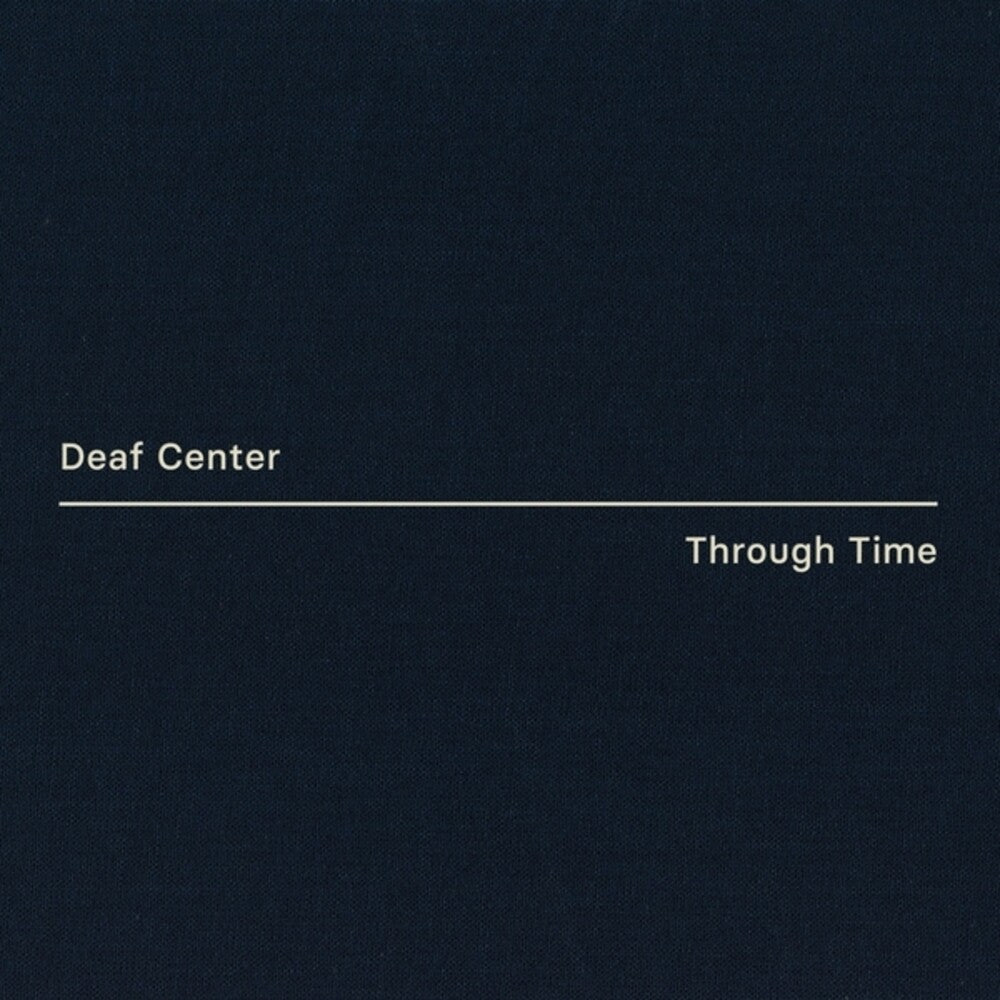 Deaf Center - Through Time LP