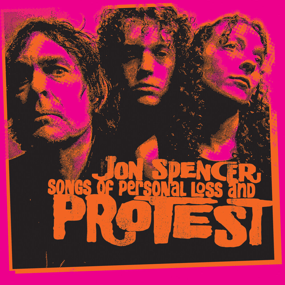 Jon Spencer - Songs Of Personal Loss & Protest LP (Preorder: Ships June 12, 2026)
