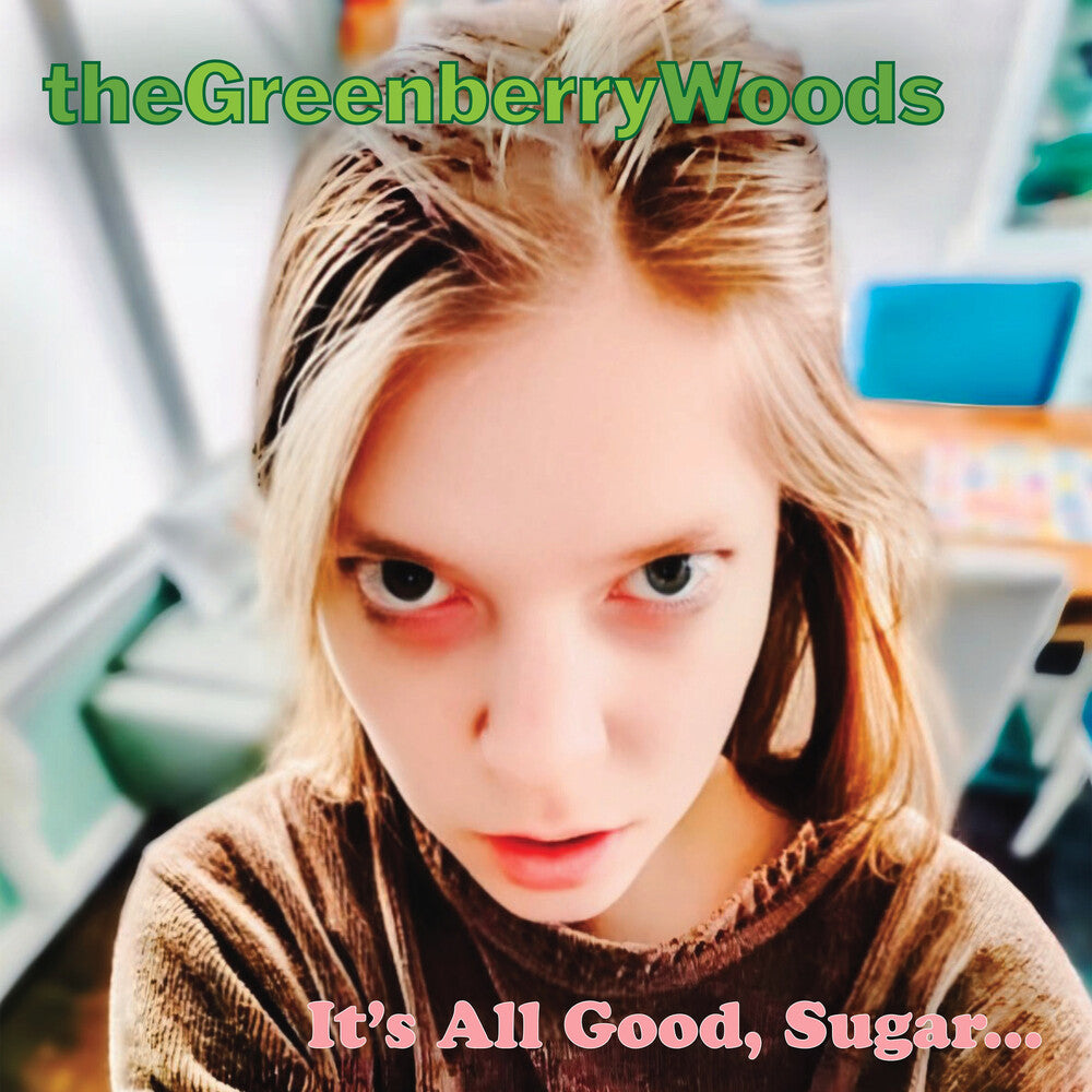 Greenberry Woods - It's All Good Sugar CD