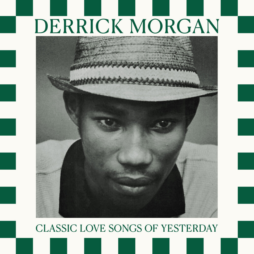 Derrick Morgan - Classic Love Songs Of Yesterday CD (Mod)