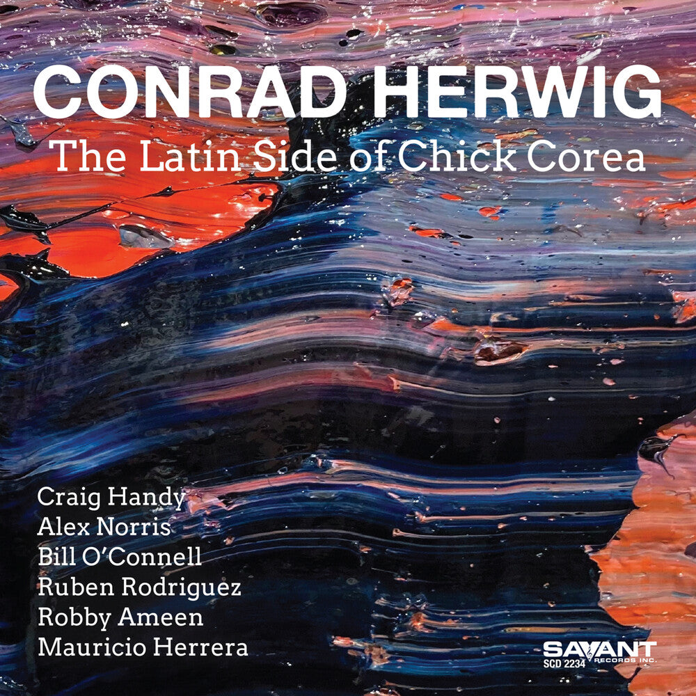Conrad Herwig - Latin Side Of Chick Corea CD (Preorder: Ships July 3, 2026)