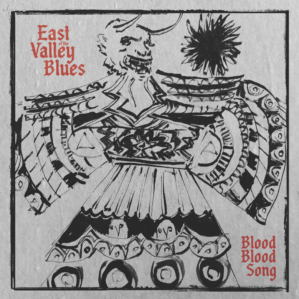 East of the Valley Blues - Blood Blood Song LP (Preorder: Ships June 12, 2026)