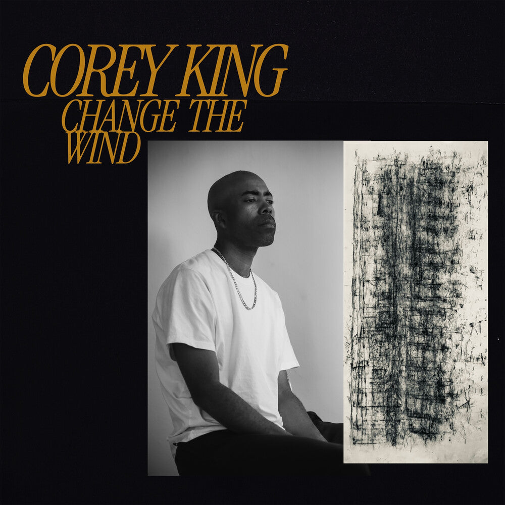 Corey King - Change The Wind CD (Preorder: Ships July 24, 2026)