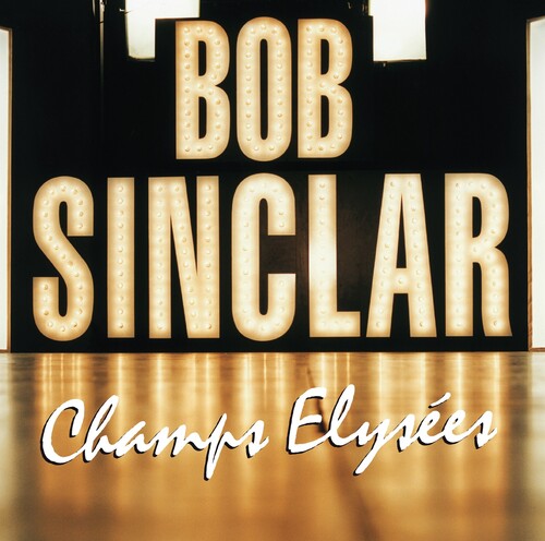 Bob Sinclar - Champs Elysees 2LP (French Pressing)