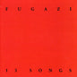 Fugazi - 13 Songs CD
