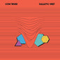 Com Truise - Galactic Melt 2LP