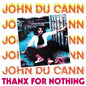 John Du Cann - Thanx For Nothing (LP) (Near Mint (NM or M-))