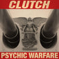 Clutch - Psychic Warfare LP (Gatefold LP Jacket)