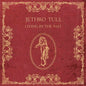 Jethro Tull - Living in the Past 2LP (180 Gram Vinyl)