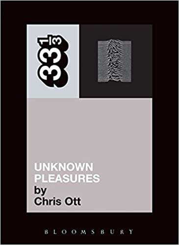 33 1/3 Book - Joy Division - Unknown Pleasures