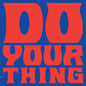 Isaac Hayes - Do Your Thing LP