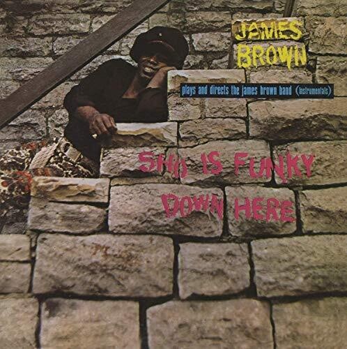 James Brown - Sho Is Funky Down Here LP
