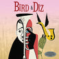 Charlie Parker & Dizzy Gillespie - Bird & Diz LP (180 Gram Vinyl, UK Pressing)