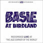 Count Basie - Basie At Birdland 2LP